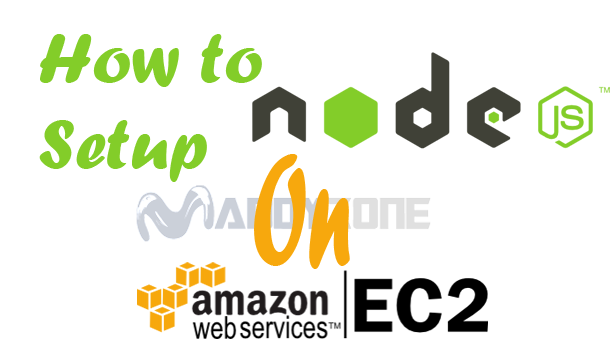 How to Setup Node.js on Amazon EC2